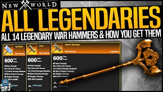 New World ALL 14 LEGENDARY WAR HAMMERS  HOW TO GET  FULL GUIDE  All Legendary Loot Locations [upl. by Ajam72]