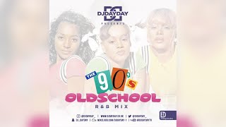 Old School 90s RampB Mix  Best of 90s RNB Mixed by DJDAYDAY [upl. by Anaerdna]