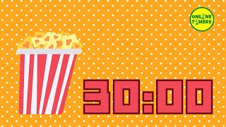 30 Minute Timer Popcorn ⏳🍿🔇  1800 Second Timer  Popcorn Timer  Online Timers [upl. by Ttirrem312]