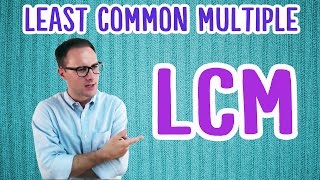 Least Common Multiple LCM [upl. by Aivax856]