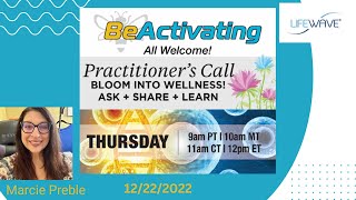 X39 Practitioners Be Activating Team Marci 12222022 Regenerative Medicine [upl. by Eelyah713]