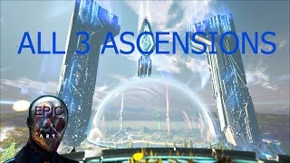 ARK ALL 3 ASCENSIONS 2KMAX Epic ARK [upl. by Netnerb959]