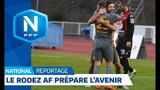 Le Rodez AF prépare lavenir I FFF 2018 [upl. by Animar]