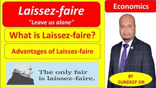 what is Laissezfaire economy BY SUNDEEP SIR [upl. by Yentterb707]