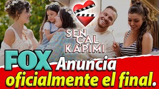 FOX anuncia oficialmente el final de Sen Çal Kapimi [upl. by Otxilac152]