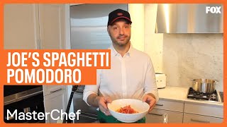 Cook AtHomeWith Joe Bastianich Spaghetti Pomodoro  MASTERCHEF [upl. by Kara-Lynn]