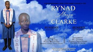 Celebrating the Life amp Legacy of Rynad Mason Clarke [upl. by Htezil]