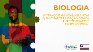 Atv Curriculares C  Biologia  3º ano  Interações gênicas heranças quantitativas ligação gê [upl. by Adnanref14]