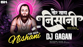 Tor Sada Nishani  तोर सादा निशानी  Panthi Dj Remix  Dj Gagan Official [upl. by Atteve]