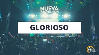 Glorioso  Nueva Generazion Incomparable Live [upl. by Atekan119]