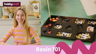 Resin 101  Get Started in Resin  Hobbycraft [upl. by Emlynn]