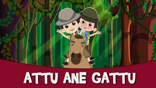 Attu ane gattu  Gujarati Rhymes for Children  Gujarati Balgeet Video  Gujarati Balgeet 2016 [upl. by Nedyarb363]