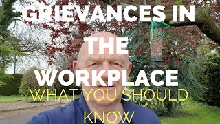 Making Grievances in the WorkplaceWhat You Should Know [upl. by Archaimbaud]