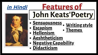 John Keats in HindiCharacteristics of John Keats PoetryImportant Features of Jon Keats poetry [upl. by Ralston]