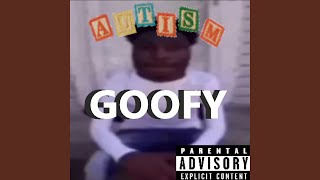 GOOFY  feat smack adoodle [upl. by Recha]