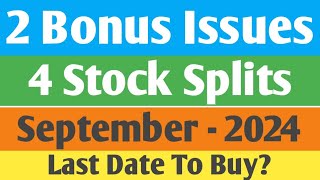 2 Bonus Issues amp 4 Stock Splits  September  2024  Best Sept Bonus amp Stock Split Analysis  Hindi [upl. by Downall]