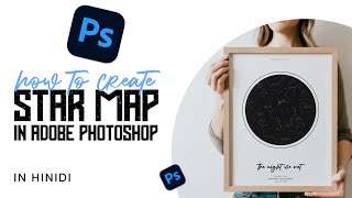 How to create STAR MAP in Photoshop  How to make custom StarMap Tutorial  starmap [upl. by Oys366]