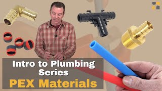 A lesson about basic PEX plumbing materials  Intro to Plumbing Systems [upl. by Elylrac]