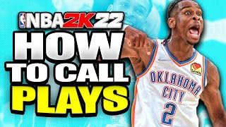 NBA 2K22 Tips How To Call Plays In NBA 2K22 On Current And Next Gen [upl. by Werda377]