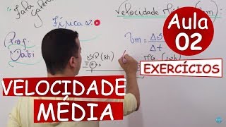 Velocidade Média  Exercícios Básicos Aula 02 [upl. by Litnahc]