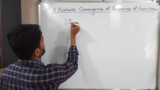 Sequence of Real Valued Functions  Lecture 2  Pointwise Convergence of Sequence of Functions [upl. by Bromley]