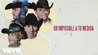 Calibre 50  Un Imposible A Tu Medida Lyric Video [upl. by Nahshun]