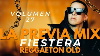 LA PREVIA MIX VOL 27 REGGAETON OLD 2 FABIAN GONZY 2024 mp4 [upl. by Akirdnas773]