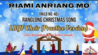 Riami Anriang Mo Lyrics  LBYF [upl. by Hrutkay]