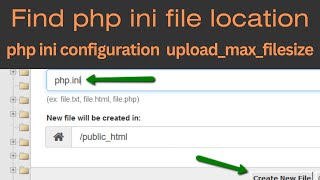 Find php ini file location amp php ini uploadmaxfilesize  php ini configuration  php ini not found [upl. by Iznek128]