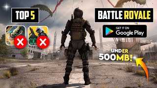 Top 5 Best Battle Royale Games For Android Under 500MB  High Graphics OnlineOffline [upl. by Ledoux]