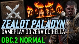 2 ZEALOT PALADYN  JAK GRAĆ OD ZERA DO HELLA PORADNIK W PRAKTYCE NORMAL DIABLO 2 RESURRECTED [upl. by Aciras]