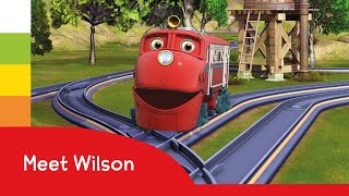 Chuggington  Meet Playful Wilson [upl. by Ogilvie537]