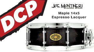 DCP Review Montineri Custom Maple Snare Drum 14x5 Espresso Lacquer [upl. by Enra]