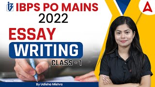 IBPS PO MAINS 2022  ESSAY WRITING CLASS 1 By Udisha Mishra [upl. by Elleinaj]