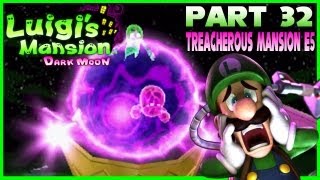 Luigis Mansion Dark Moon  Part 32 Treacherous Mansion E5 quotParanormal Chaosquot [upl. by Cally141]