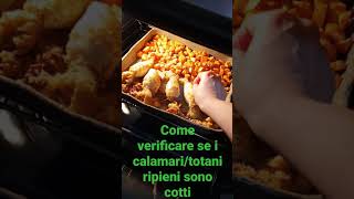 Come verificare se i calamari totani ripieni sono cotti [upl. by Jeno461]