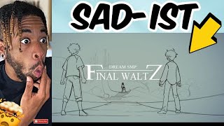 Watching SADist quotFinal Waltzquot  Dream SMP Animation  REACTION By Curtis Beard  SADistfied [upl. by Ruhnke325]