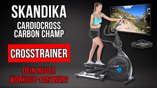 Bester HighTech Crosstrainer Skandika CardioCross Carbon Champ Review [upl. by Aicnelav]