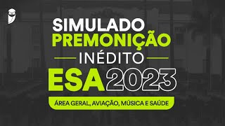 Simulado Premonição ESA 2023  Correção Ao Vivo [upl. by Yevette]