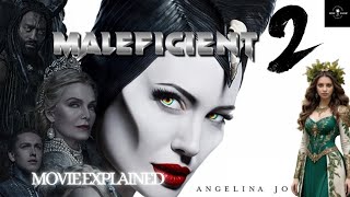 Maleficent The Mistress of Evil  Full Movie Explained  Disney Enchantments Thriller Explorer [upl. by Allecnirp]