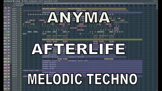 FREE FLPANYMAAFTERLIFE Melodic Techno Fl studio FUll Template 78 [upl. by John]