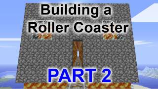 Minecraft Building a Roller coaster Part 2  Epic Lava Face [upl. by Ahseral]