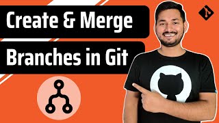 How to Create amp Merge Branches  Git and GitHub Fundamentals  Ep04 [upl. by Ytsenoh]