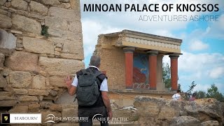 Adventures Ashore The Minoan Palace Of Knossos [upl. by Esor]