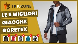 Le 5 migliori giacche goretex [upl. by Godding474]