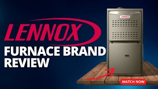 Lennox Brand 2024 Review Furnaces [upl. by Ahdar372]