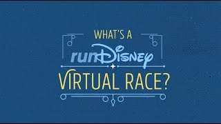 What is a runDisney Virtual Race  runDisney [upl. by Irot]