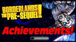 Borderlands The Presequel All Achievements List 360 No Scopes Raid Boss amp Grinding Loot [upl. by Eulalie]