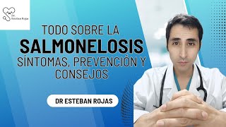 Todo sobre la Salmonelosis Síntomas Prevención y Consejos [upl. by Osmond808]