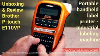 Unboxing amp Review Brother PTE110VP Portable Handheld Label Printer amp Industrial Labelling Machine [upl. by Vic]